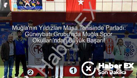 Muğla’nın Yıldızları Masa Tenisinde Parladı: Güneybatı Grubu’nda Muğla Spor Okulları’ndan Büyük Başarı!