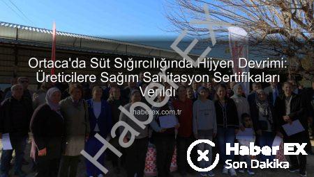 Ortaca’da Süt Sığırcılığında Hijyen Devrimi: Üreticilere Sağım Sanitasyon Sertifikaları Verildi