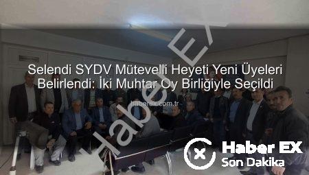 Selendi SYDV Mütevelli Heyeti Yeni Üyeleri Belirlendi: İki Muhtar Oy Birliğiyle Seçildi