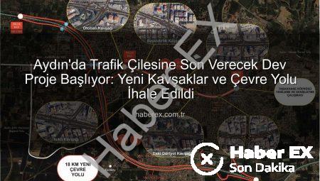 Aydın’da Trafik Çilesine Son Verecek Dev Proje Başlıyor: Yeni Kavşaklar ve Çevre Yolu İhale Edildi